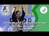 Ito Mima – 2014 ITTF World Cadet Challenge – Girls’ Singles Champion