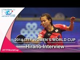 2014 ITTF Women's World Cup - Interview with Hirano Sayaka