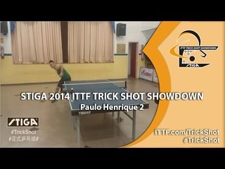 Paulo Henrique 2 - STIGA 2014 Table Tennis TrickShot Showdown