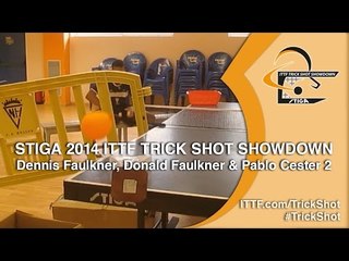 Dennis Faulkner Donald Faulkner & Pablo Cester 2 - STIGA 2014 Table Tennis TrickShot Showdown