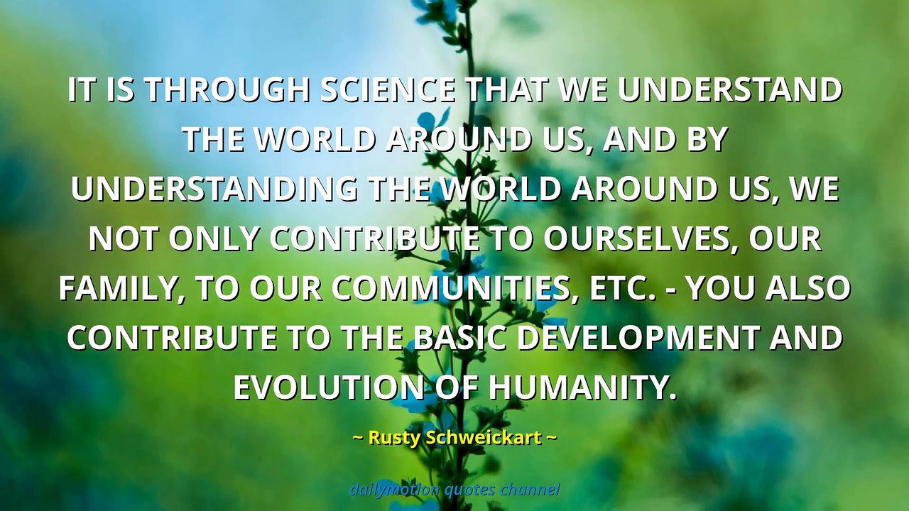 Rusty Schweickart Quotes