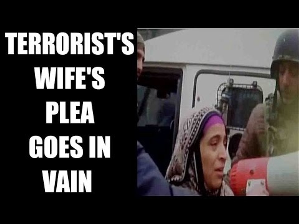 Jammu & Kashmir: Terrorist’s wife fails to save husband during encounter | Oneindia News
