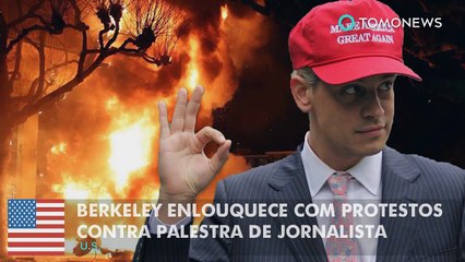 Berkeley enlouquece com protestos contra palestra de Milo Yiannopoulos.