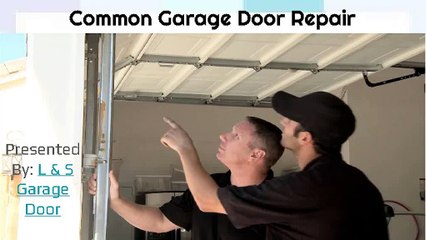 Common Garage Door Repair