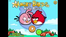 Angry Birds Online Games - Episode Angry Birds Heroic Rescue Levels 1-24 - Rovio Games