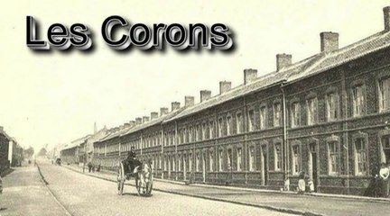 Les Corons -  par Jean Loup