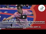 2015 ITTF Latin American Championships - Team Semi Finals and Finals