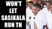 Pannerselvam vows, won't let Sasikala run AIADMK | Oneindia News