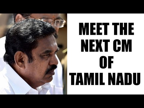 Tamil Nadu: Edappadi Palaniswamito be the next Chief Minister | Oneindia News