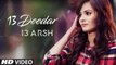 13 Deedar (Tera Deedar) Song HD Video 13 Arsh 2017 Latest New Punjabi Songs