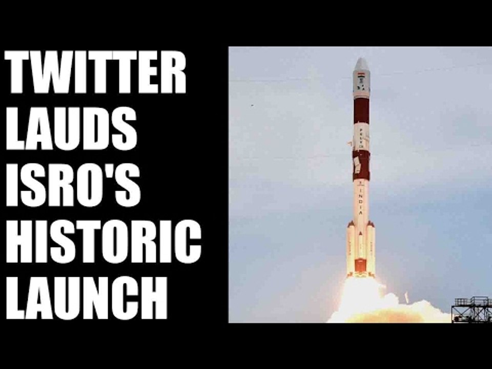 ISRO creates history by launching PSLV-C37; Here's how twitter reacted | Oneindia News