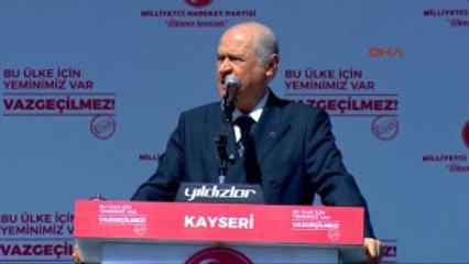 Kayseri MHP Lideri Bahçeli " ABD Aynaya Baksın?? 4-