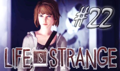 Jeux Video du 63 ( Life Is Strange ) ( La Famille ) EPISODE 22