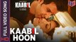 Kaabil Hoon - [Full Video Song] – Kaabil [2017] Song By Jubin Nautiyal & Palak Muchhal FT. Hrithik Roshan & Yami Gautam [FULL HD]
