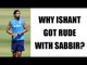 Ishant Sharma's reply to sledging controversy| Oneindia News