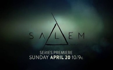 Salem - Promo Saison 1 - The Bell Tolls