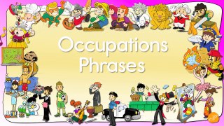 Occupations Phrases By ELF Learning - Phrases With Sentences - ELF Learning Videos-HwW3PgxzFiw