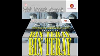 Bin Terray _ Falak _ Song _ Falak Records