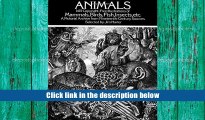 Best Ebook  Animals: 1,419 Copyright-Free Illustrations of Mammals, Birds, Fish, Insects, etc