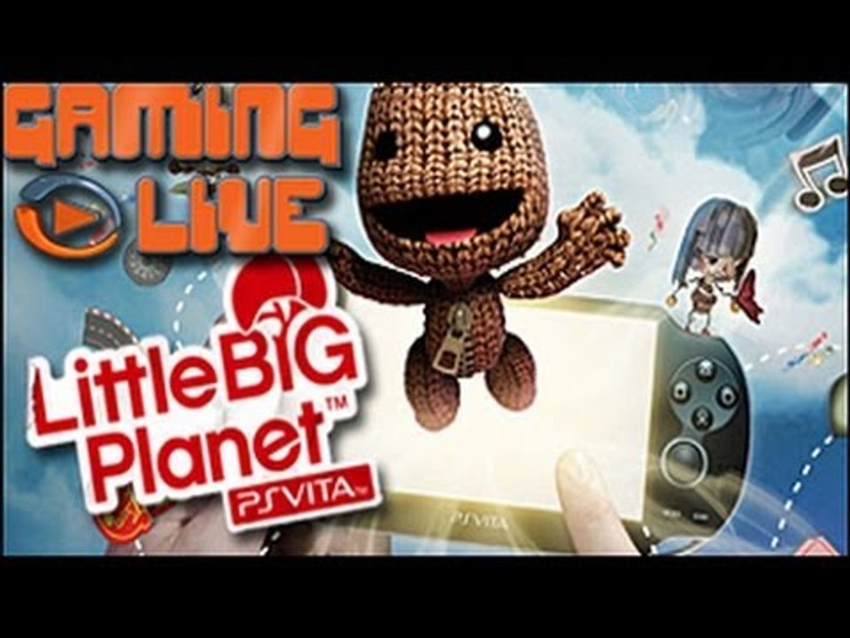 GAMING LIVE VITA - LittleBigPlanet - Jeuxvideo.com
