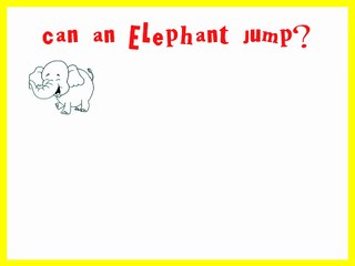 Can An Elephant Jump - (original acoustic version) Song by ELF Learning-GA6dKNs