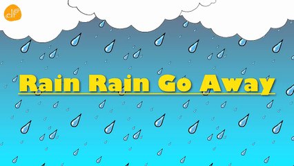 Rain Rain Go Away Song with Lyrics - Nursery Rhymes For Kids - ELF Learning-t3PkCLp