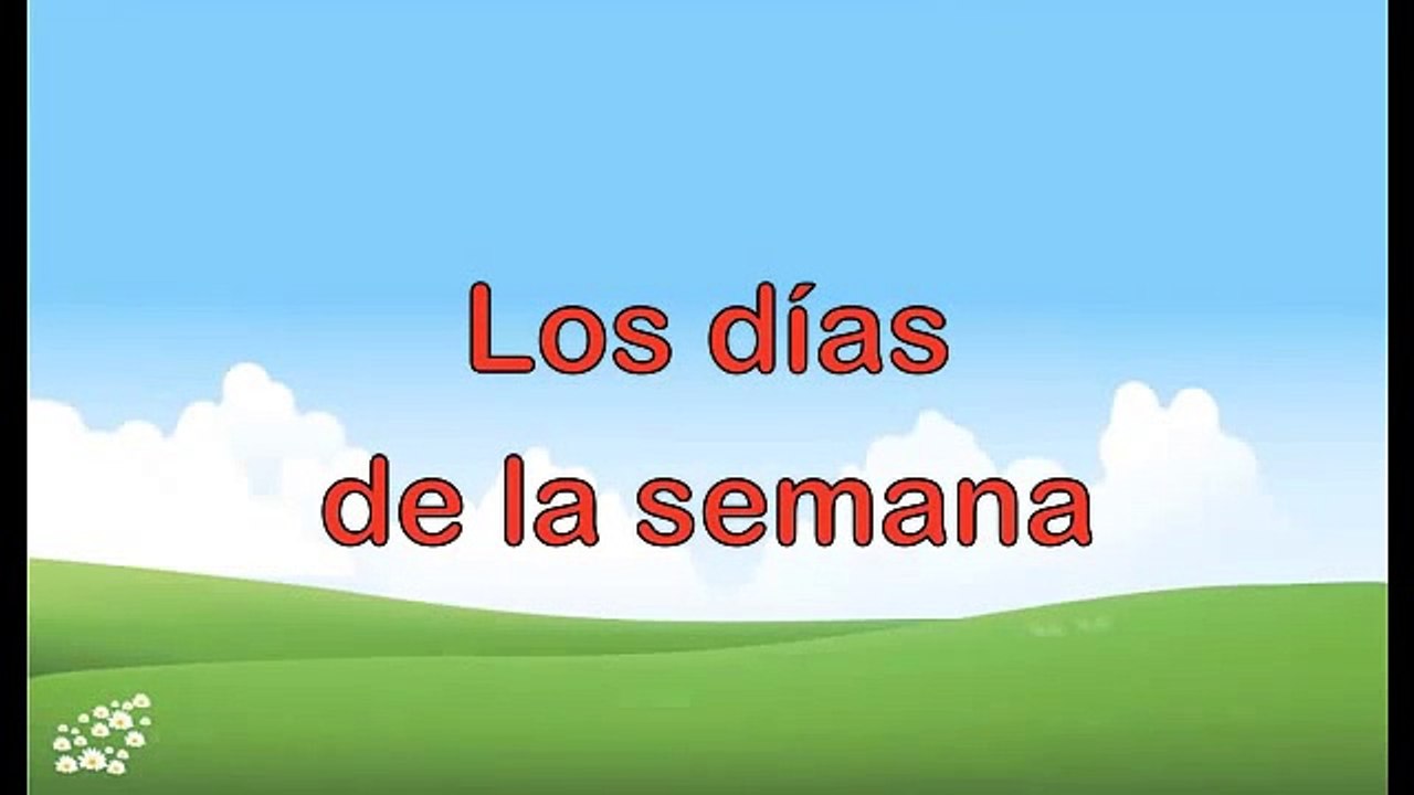Los días de la semana en español. Learn the Days of the week in Spanish