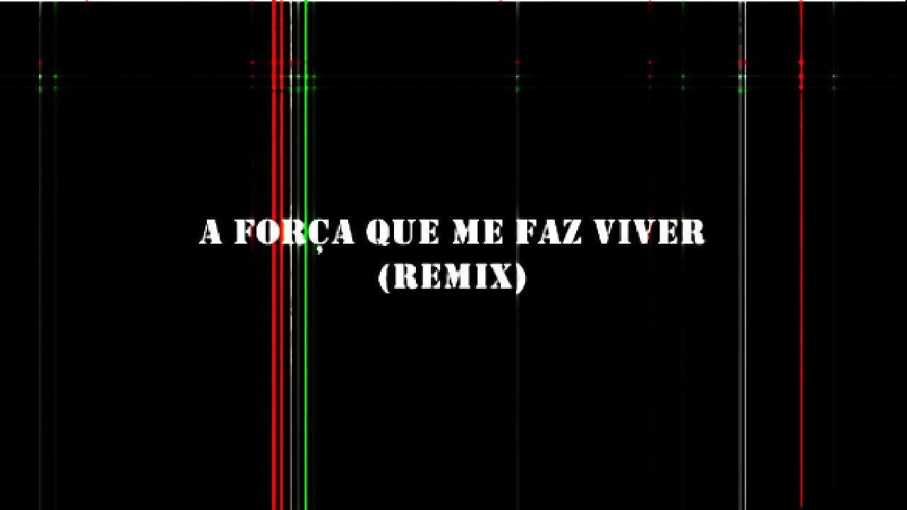 A força que me faz viver (Remix)- Alan Nunes feat. Banda Lírios do Vale