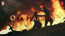 Oka Praanam Full Song With Lyrics - Baahubali 2 - The Conclusion | Prabhas, MM Keeravani