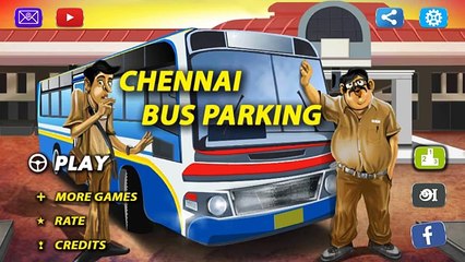 Chennai Bus Parking 3D - Android Gameplay HD