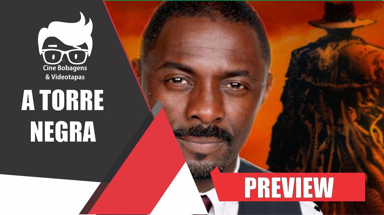 A TORRE NEGRA – ADAPTAÇÃO DE STEPHEN KING CHEGA AOS CINEMAS