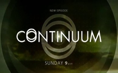 Continuum - Trailer 3x04
