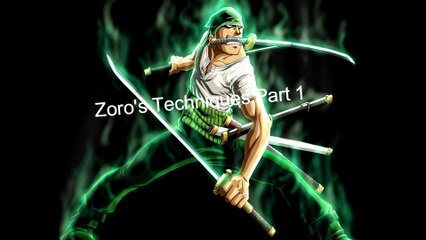 Zoro Ultimate Techniques!! Must See!!! ( Spirit of Zoro )