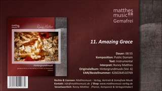 Amazing Grace (11/12) [Christian Worship |  Public Domain | Gemafrei] - CD: Hintergrundmusik, Vol. 6
