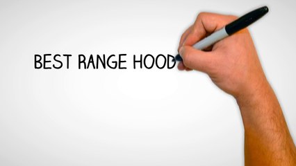 Best Range Hood 2017