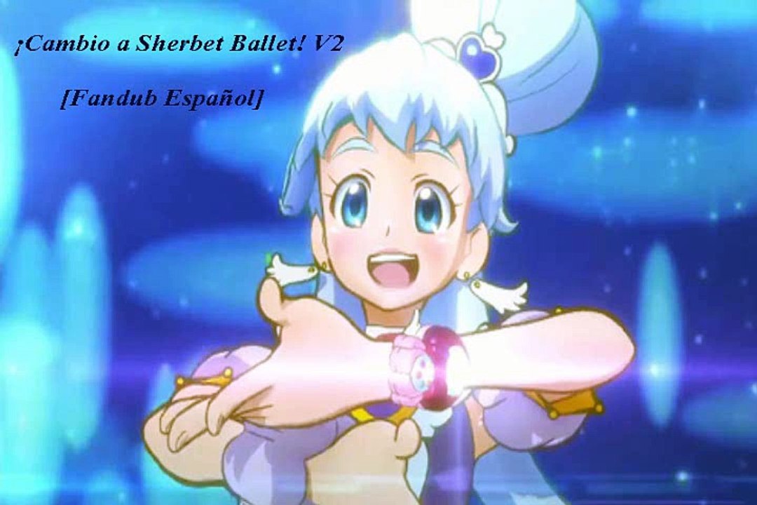 ¡Cambio a Sherbet Ballet! V2 [Fandub Español]