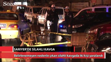 Sarıyer’de silahlı kavga: 2 yaralı