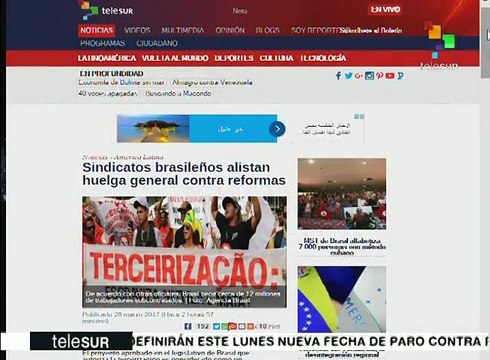 Convocan sindicatos brasileños a protestas contra políticas del pdte.