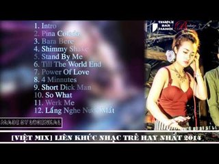 Liên Khúc Nhạc Sàn Cực Mạnh 2015 -  Nonstop Remix Hot Cực Xung