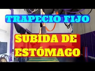 Tutorial de circo, trapecio fijo, subida de estomago o de abdomen