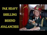 Pakistan shelling causing  avalanches in Jammu and Kashmir : Army chief |Oneindia News