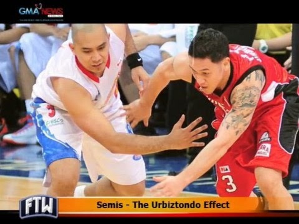 FTW: Semis Recap - The Urbiztondo Effect