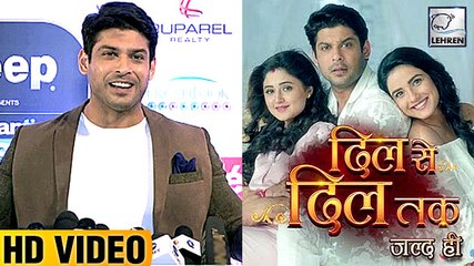 Siddharth Shukla REACTS On Quitting 'Dil Se Dil Tak'