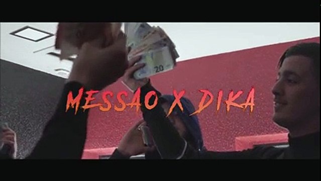 Messao Feat Dika - WESH - (Clip Officiel)