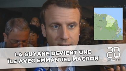 La Guyane devient une «île» avec Emmanuel Macron