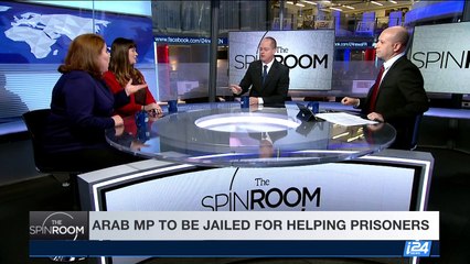 THE SPIN ROOM | Arab MP to be jailed for helping prisoners | Sunday, March 26th 2017