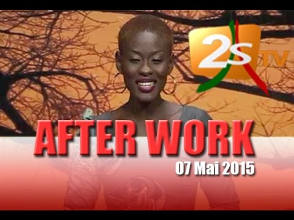 AFTER WORK DU 07 05 15