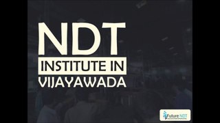 NDT Training Institute in Vijayawada | NDT Courses in Vijayawada