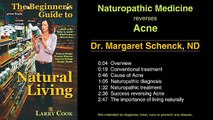 Effectively Treat Acne with Natural Medicine by Dr. Schenck, ND Naturopathic Doctor http://BestDramaTv.Net