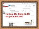 Kiếm tiền trên mạng đơn giản-Hướng dẫn Đăng kí đối tác youtube  full